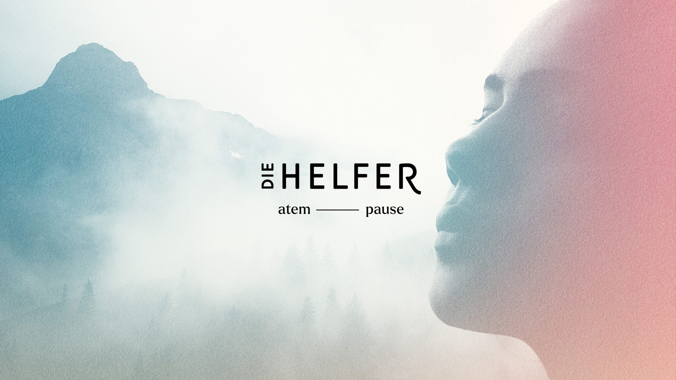 die Helfer – Atempause